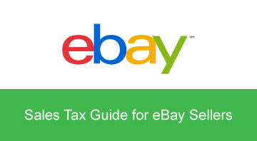Sales Tax Guide for Ebay Sellers