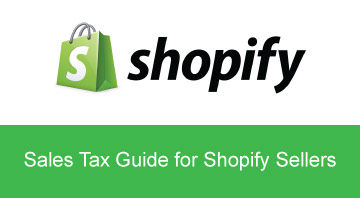 Sales Tax Guide for Shopify Sellers
