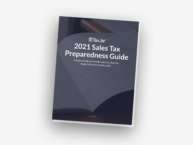 2021 Sales Tax Preparedness Guide Graphic